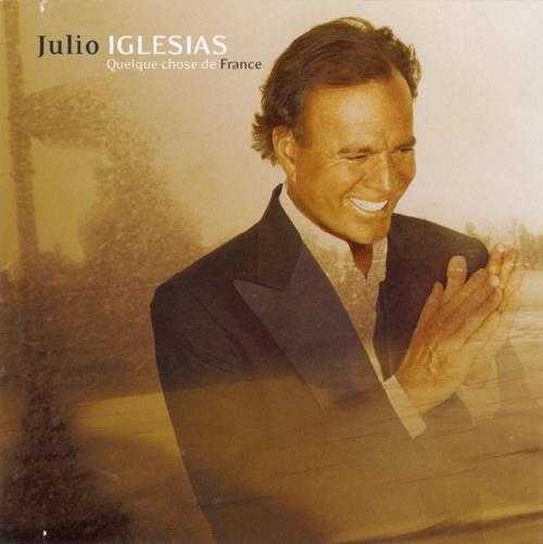 胡里奥·伊格莱西亚斯-JulioIglesias-《QuelquechosedeFrance》【WAV】